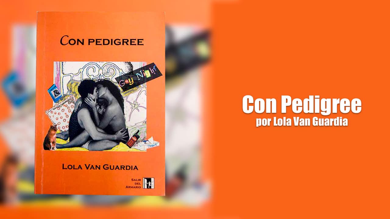 Con Pedigree de Lola Van Guardia