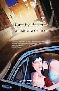 La Máscara del Mono de Dorothy Porter