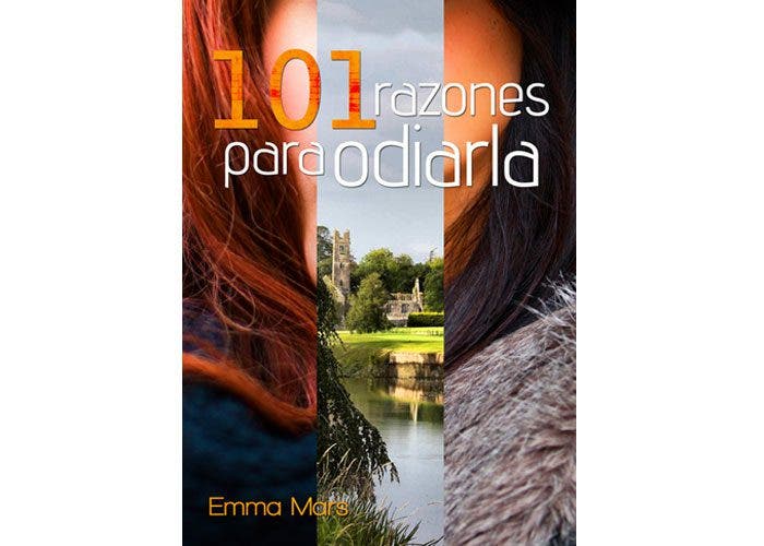 101 razones para odiarla por Emma Mars – Libros Lésbicos