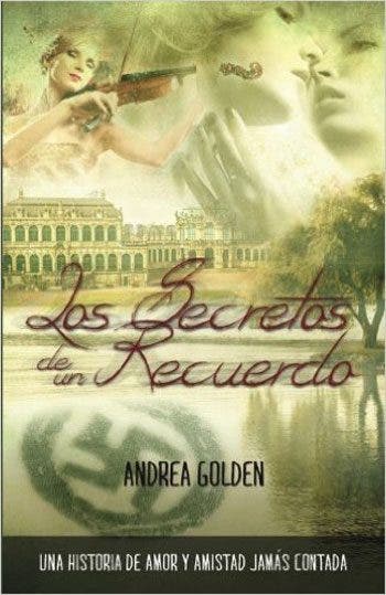 Los Secretos de un Recuerdo por Andrea Golden – Libros Lésbicos