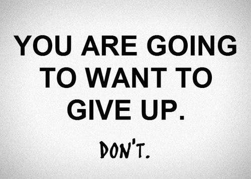 dont give up