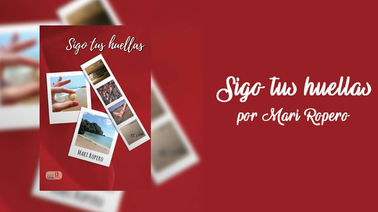 «Sigo tus huellas» por Mari Ropero – Libros Lésbicos