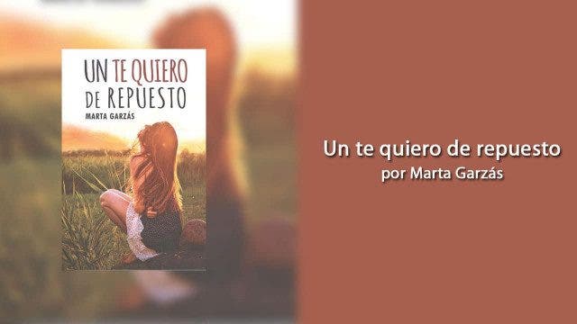 Un te quiero de repuesto reseña