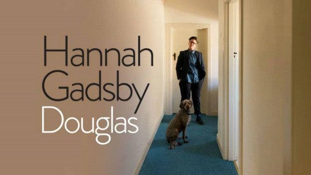 hannah gadsby douglas