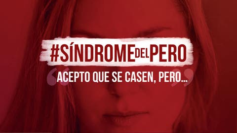 El síndrome del Pero y la homofóbia