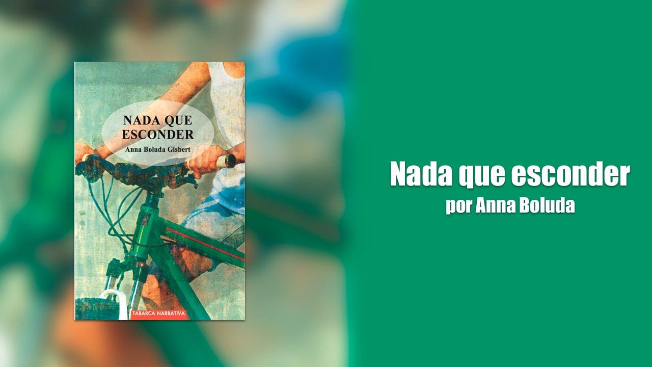 Nada que esconder por Anna Boluda Gisbert