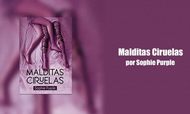 Malditas Ciruelas por Sophie Purple