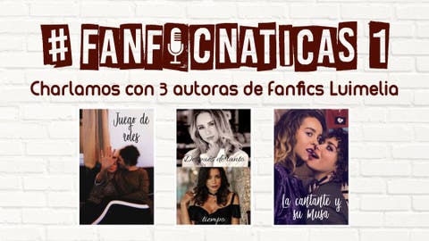 Fanficnáticas 1 Luimelia