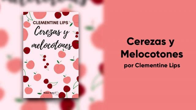 Cerezas y Melocotones libros lésbicos