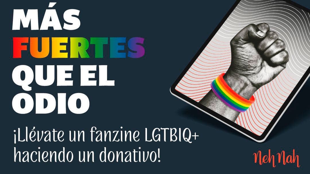 Más fuertes que el odio: ¡Ayuda al colectivo senior LGBTQ y llévate un fanzine a casa!