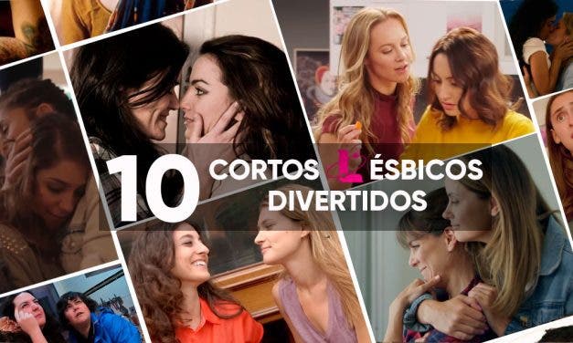 10 cortos lésbicos divertidos para reírte un rato