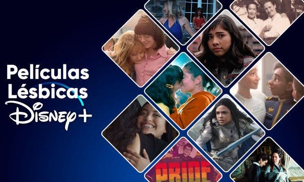 Todas las películas lésbicas que puedes ver en Disney Plus