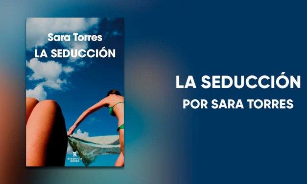 La seducción: una magnífica lectura ágil para devorar este verano